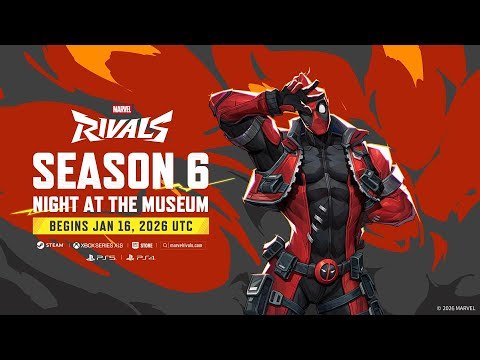 Deadpool is coming to Marvel Rivals on Jan 16 // Season 6: Night at the Museum Official Trailer
